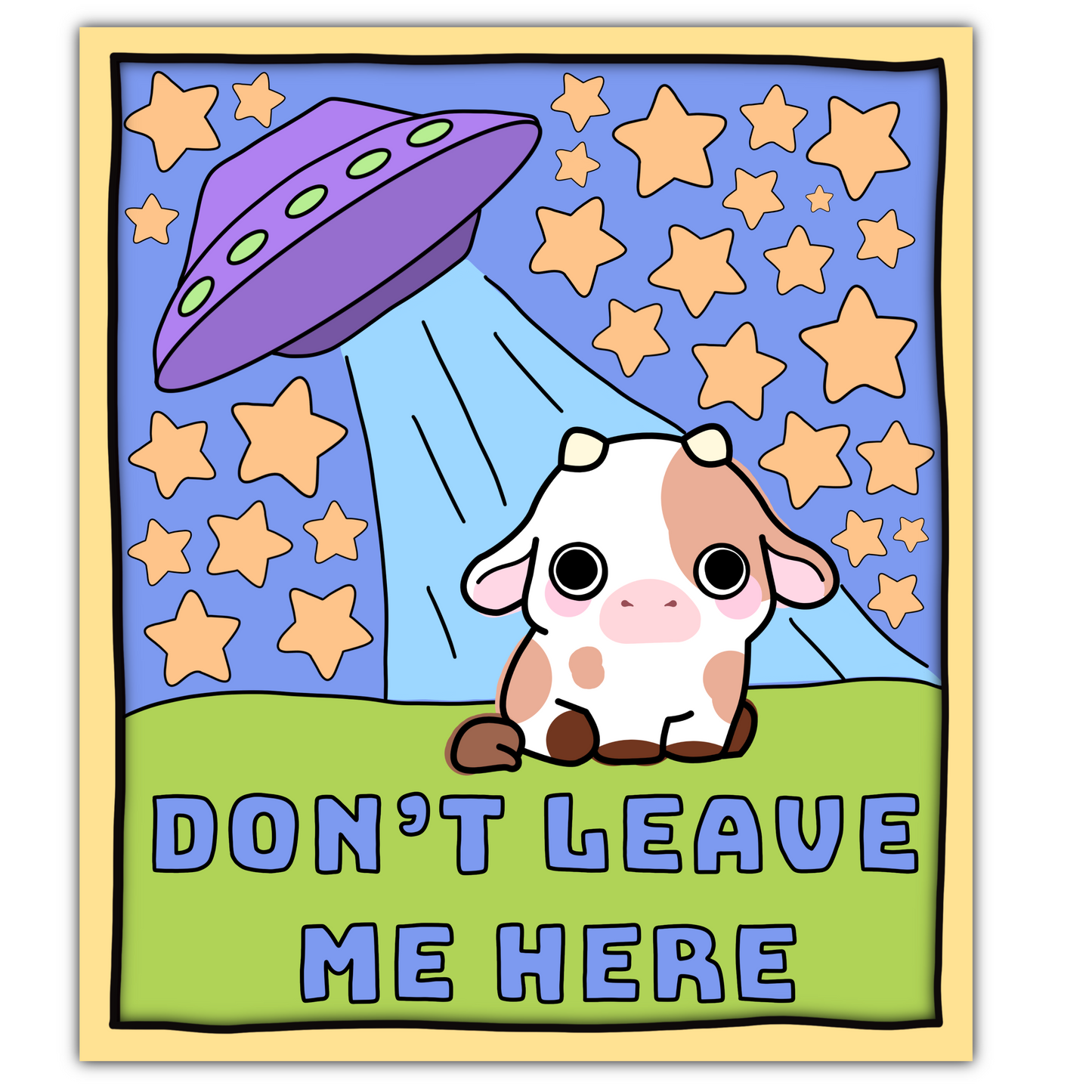 Don’t Leave Me Here Sticker