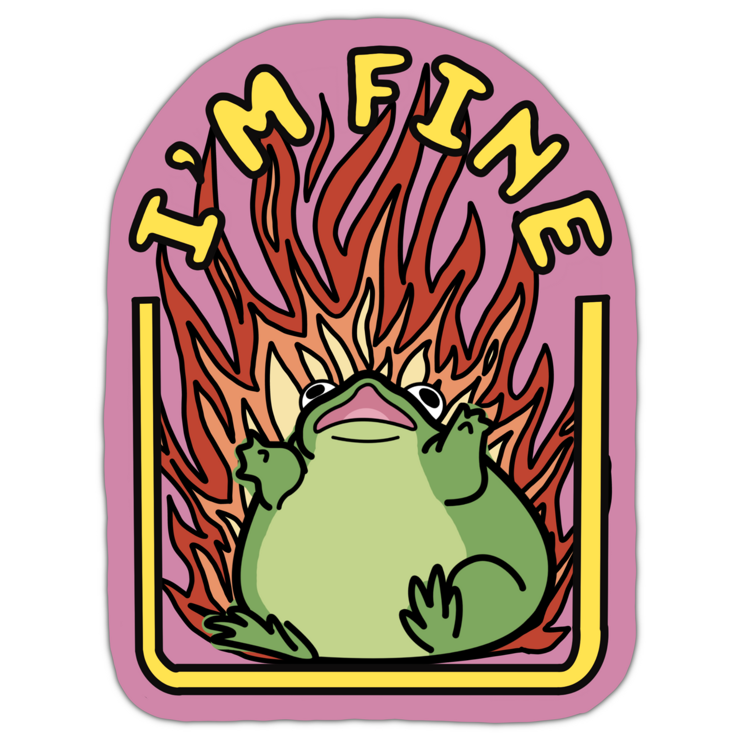I’m fine Sticker