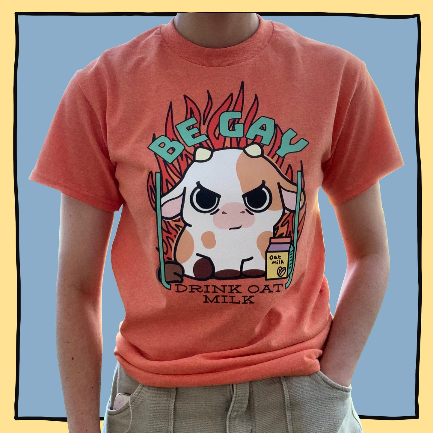 Be Gay Drink Oat Milk Cow T-shirt