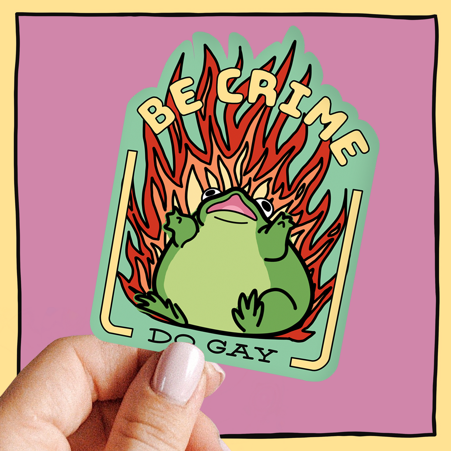 Be Crime Do Gay Frog Sticker.