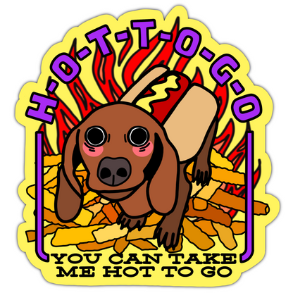 Hot to Go Sticker