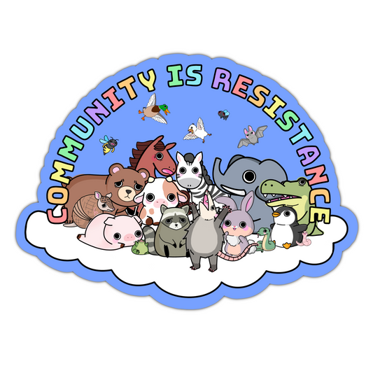 Community is Resistance Sticker