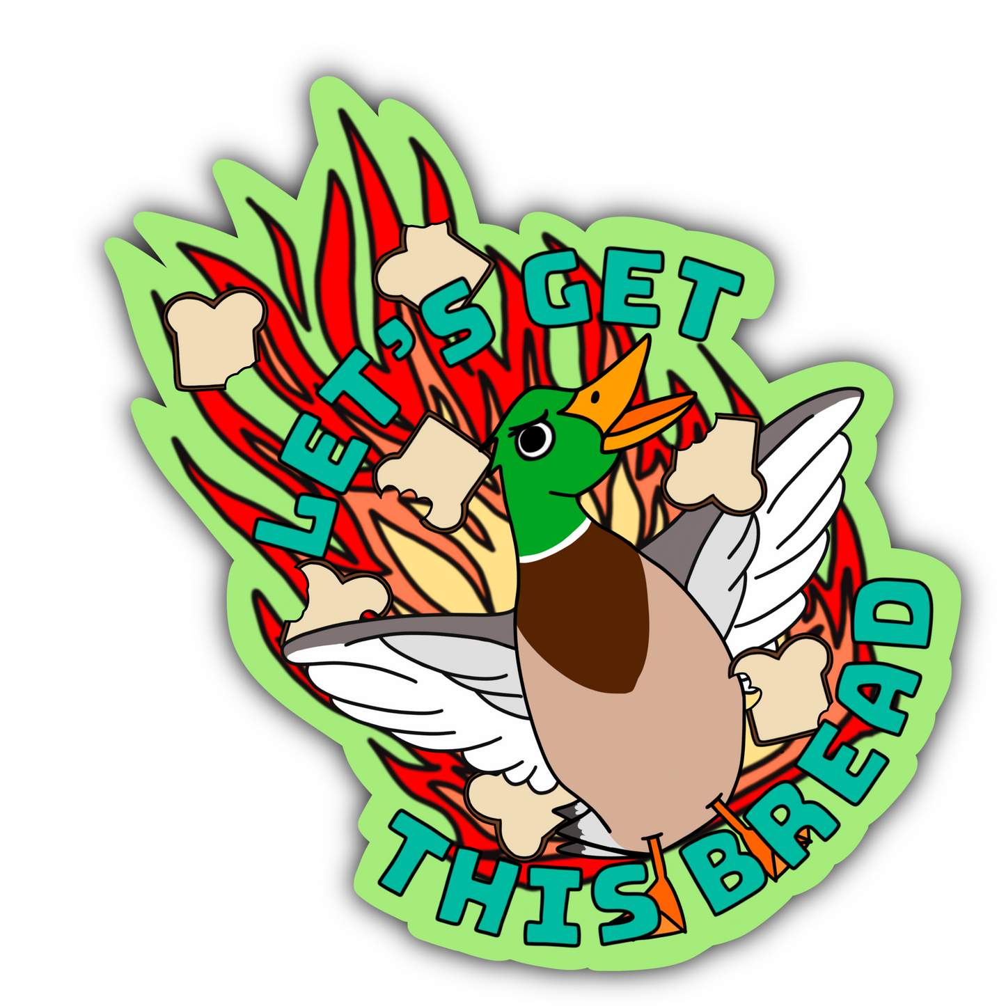 Let’s Get This Bread Sticker