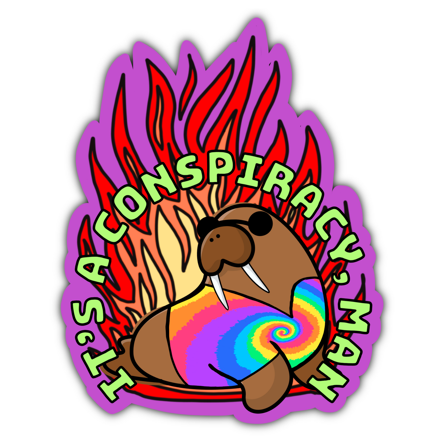 It’s a Conspiracy Man Sticker