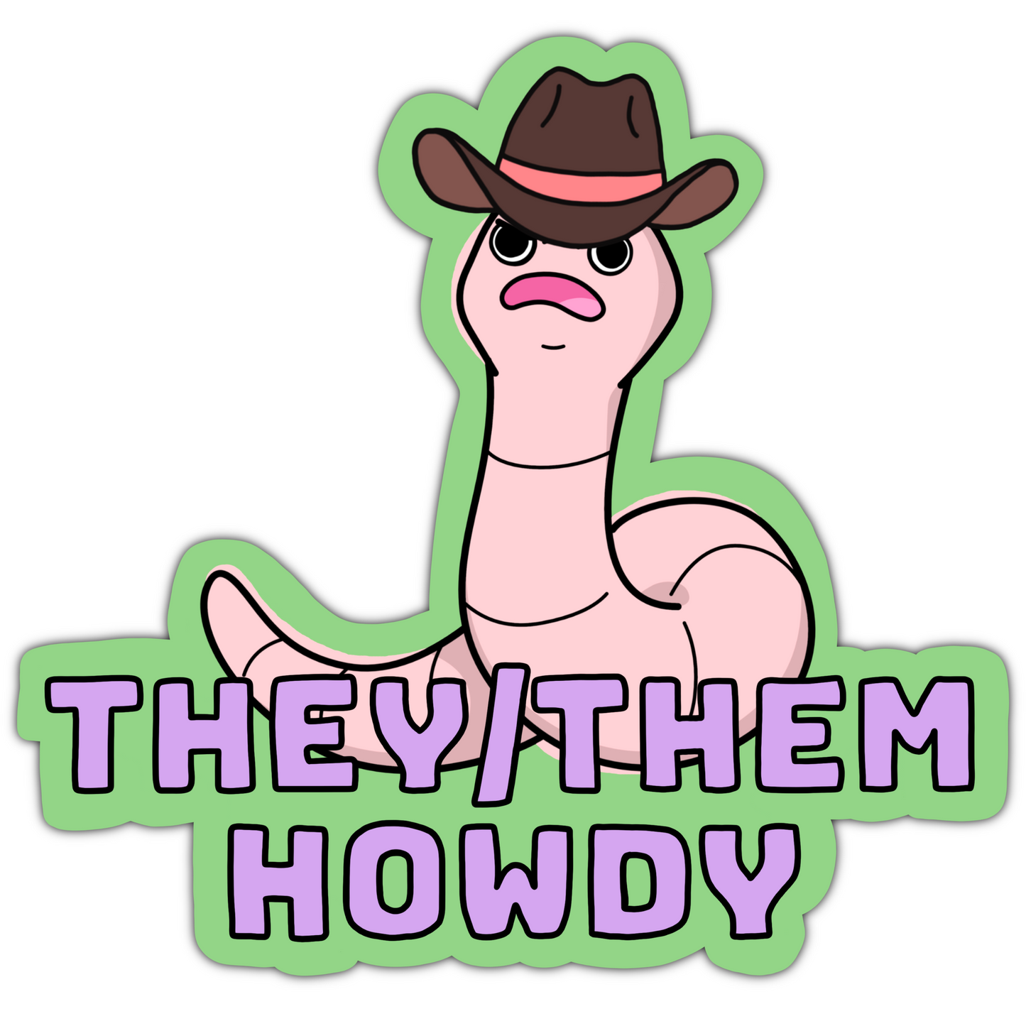They/Them Howdy Sticker